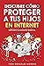 DESCUBRE CÓMO PROTEGER A TUS HIJOS EN INTERNET: Método Canguro Digital (Spanish Edition)