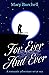 For Ever And Ever: A romantic adventure set at sea (Mary Burchell Romance Novels)