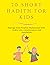 70 Short Hadith for Kids by Ummu Muhammad