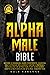 Alpha Male Bible by Dale Cardone