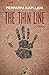 The Thin Line