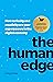 Human Edge, The: How Curios...
