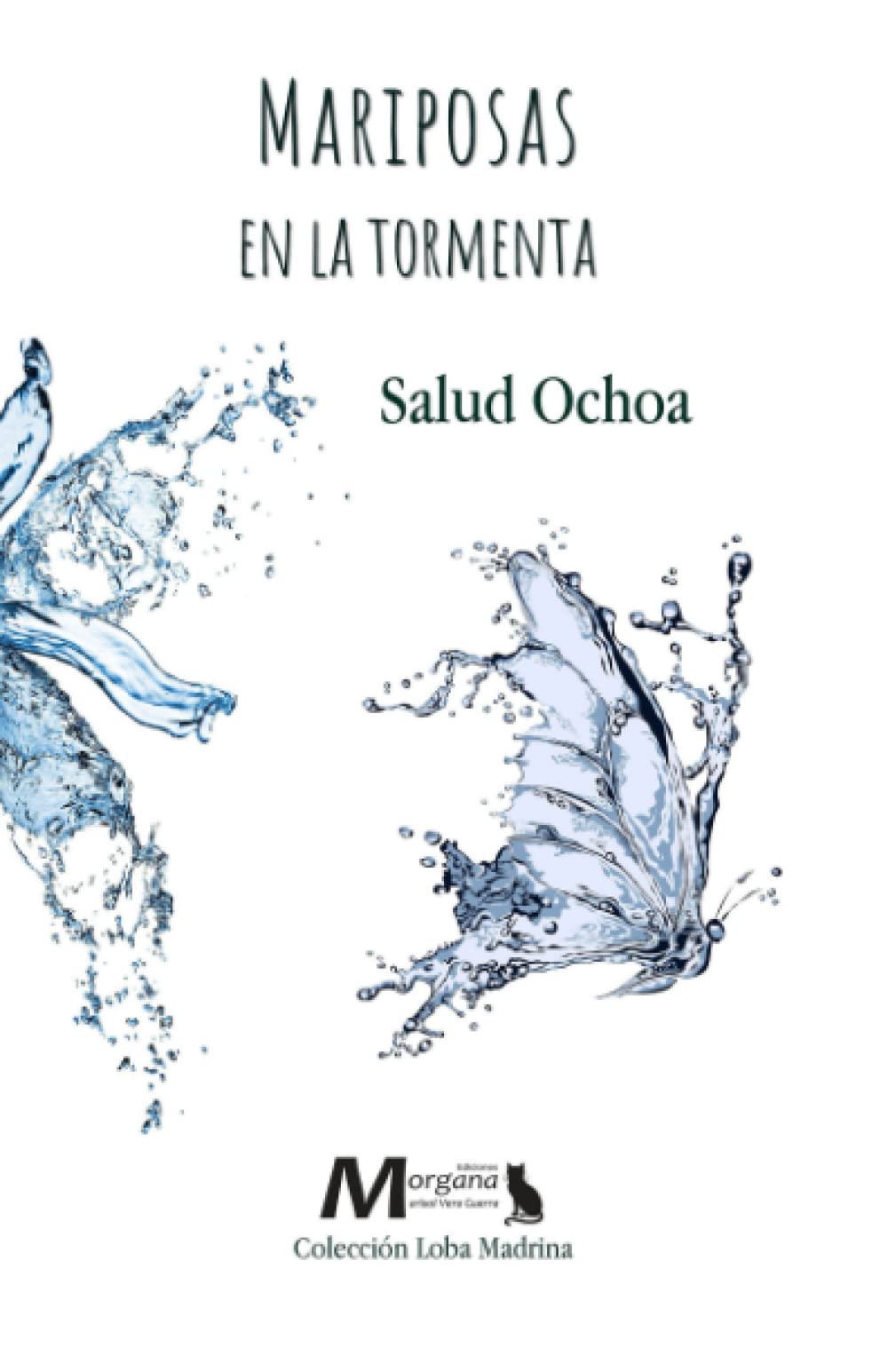 Mariposas en la tormenta (Loba Madrina)