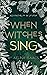 When Witches Sing: Yuletide...