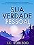 Sua Verdade Pessoal by I. C. Robledo