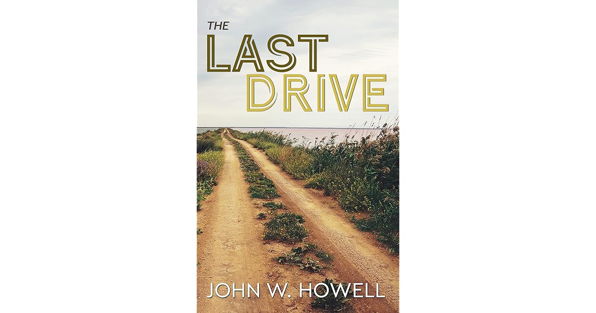 T.W. Dittmer’s review of The Last Drive
