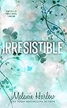 Irresistible