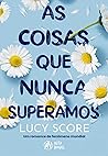 Book cover for As coisas que nunca superamos (Knockemout, #1)