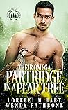 Their Omega Partridge in a Pear Tree (Christmas Valley Shifters #1)