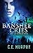 Banshee Cries