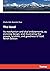 The Hand: its mechanism and vital endowments, as evincing design, and illustrating the power, wisdom, and goodness of God. Ninth Edition
