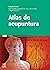 Atlas de acupuntura (Spanish Edition)
