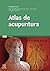 Atlas de acupuntura by Claudia Focks MD