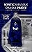Mystic, Shaman, Oracle, Priest 2nd Edition by Michael Saso