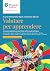 Valutare per apprendere by Elisabetta Nigris