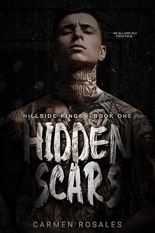 Hidden Scars (Hillside Kings, #1)