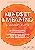 Mindset & Meaning Journal P...