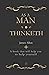 As a Man Thinketh: A book that will help you to help yourself