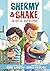 Shermy and Shake, the Not-S...