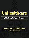 UnHealthcare: A M...