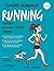 Running: Mantente en forma y disfruta corriendo (Spanish Edition)