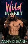 Wild in a Kilt