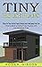Tiny House Plans: How to Bu...