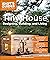 Tiny House Designing, Building, & Living by Andrew Morrison