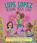 Lupe Lopez: Reading Rock Star!