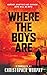 Where The Boys Are: An LGBT...