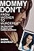 Mommy Don’t From Mother to Murderer by Sherri Aikenhead