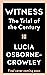 The Lasting Harm by Lucia Osborne-Crowley