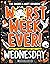 Wednesday (Worst Week Ever!...