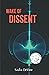 Wake of Dissent