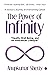 The Power Of Infinity: "Health, Well Being, and An Anticancer Lifestyle"