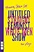 Straight White Men & Untitled Feminist Show: two plays (NHB Modern Plays)