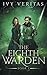 The Eighth Warden: Book 1