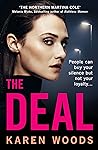 The Deal by Karen  Woods