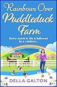 Rainbows Over Puddleduck Farm