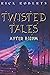 Twisted Tales: After 8:10 PM