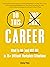Do This, Not That: Career: ...