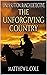 The Unforgiving Country: A ...