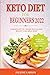 Keto Diet for Beginners 202...