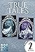 True Tales: 2 Bände in einem Bundle!: Entdecke das sagenumwobene Reich von Frau Holle (German Edition)