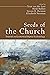 Seeds of the Church by Teun van der Leer