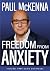 Freedom From Anxiety