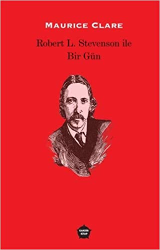 Robert L. Stevenson ile Bir Gün
