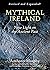 Mythical Ireland: New Light on the Ancient Past