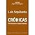 Crónicas pertinentes e impertinentes