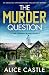The Murder Question (A Beth Haldane Mystery)
